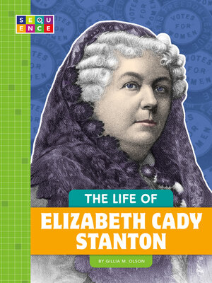 cover image of The Life of Elizabeth Cady Stanton